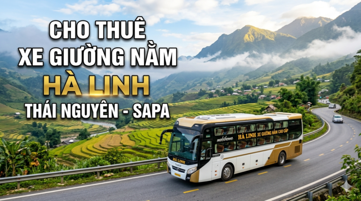 Dịch Vụ Cho Thuê Xe Giường Nằm Chất Lượng Cao Tại Thái Nguyên