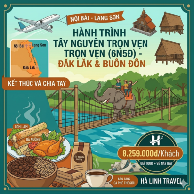 LẠNG SƠN– QUY NHƠN – TÂY NGUYÊN