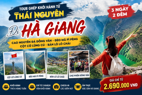 TOUR GHEP THAI NGUYEN – HA GIANG 3 NGAY 2 DEM